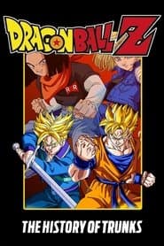 Dragon Ball Z: The History of Trunks poster